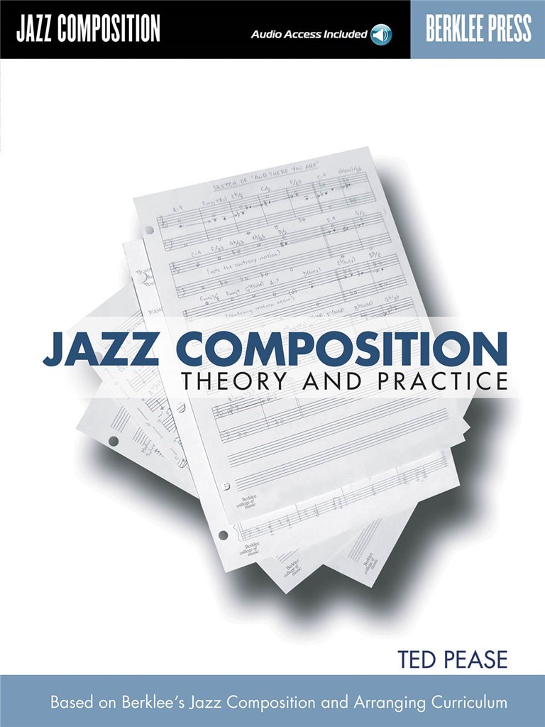 Jazz Composition Theory and Practice